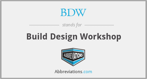 BDW - Build Design Workshop