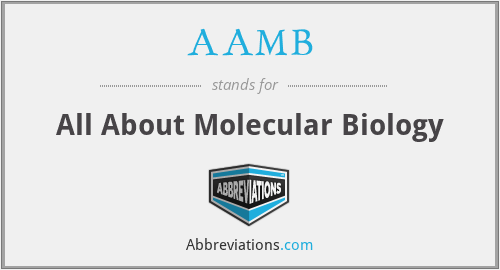 AAMB - All About Molecular Biology