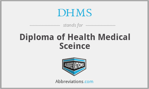DHMS - Diploma of Health Medical Sceince
