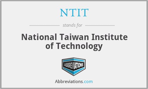 NTIT - National Taiwan Institute of Technology