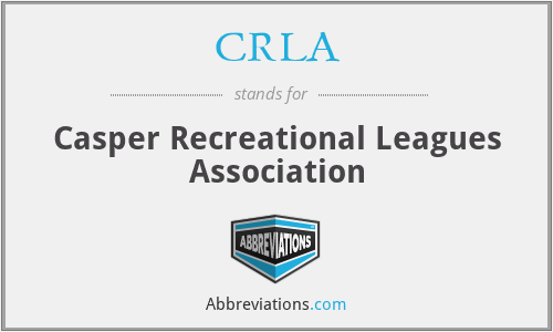 CRLA - Casper Recreational Leagues Association