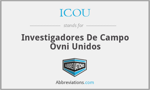 ICOU - Investigadores De Campo Ovni Unidos
