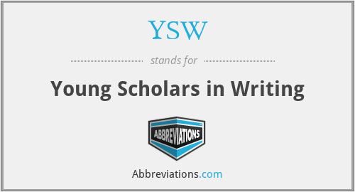 YSW - Young Scholars in Writing