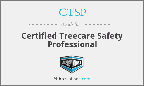 CTSP - Certified Treecare Safety Professional