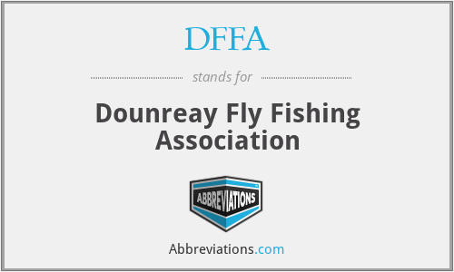 DFFA - Dounreay Fly Fishing Association