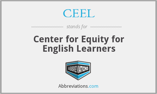 CEEL - Center for Equity for English Learners