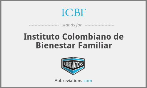 ICBF - Instituto Colombiano de Bienestar Familiar