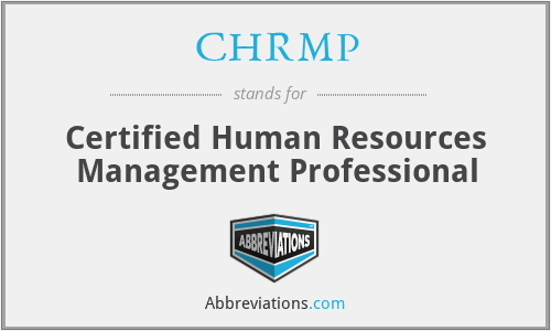 CHRMP - Certified Human Resources Management Professional