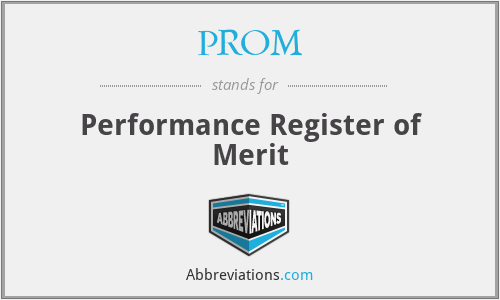 PROM - Performance Register of Merit