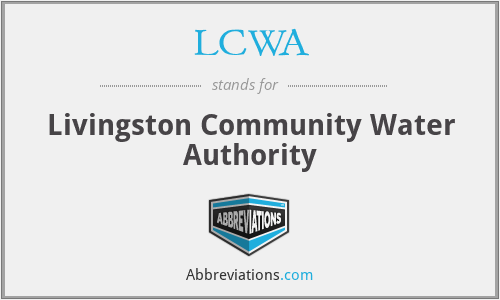 LCWA - Livingston Community Water Authority