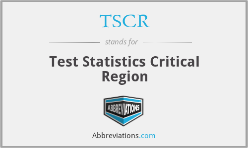 TSCR - Test Statistics Critical Region