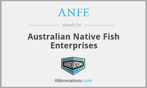 ANFE - Australian Native Fish Enterprises