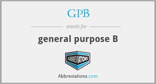 GPB - general purpose B