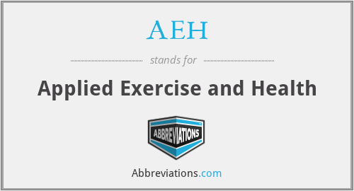 AEH - Applied Exercise and Health