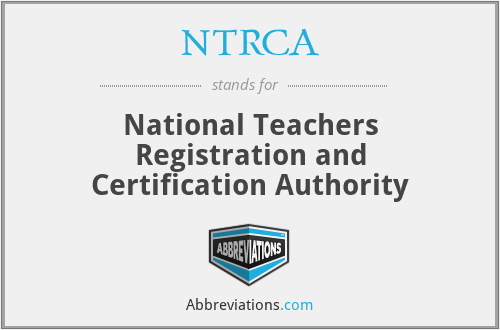 NTRCA - National Teachers Registration and Certification Authority