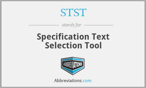 STST - Specification Text Selection Tool