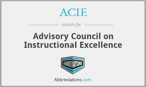 ACIE - Advisory Council on Instructional Excellence