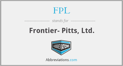 FPL - Frontier- Pitts, Ltd.