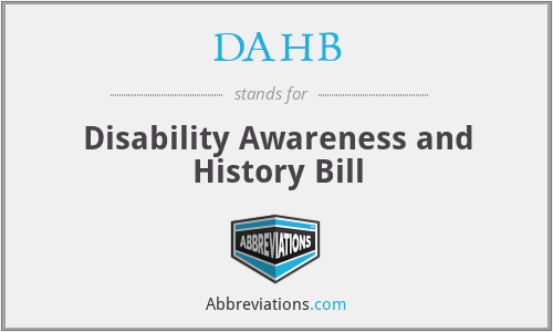 DAHB - Disability Awareness and History Bill