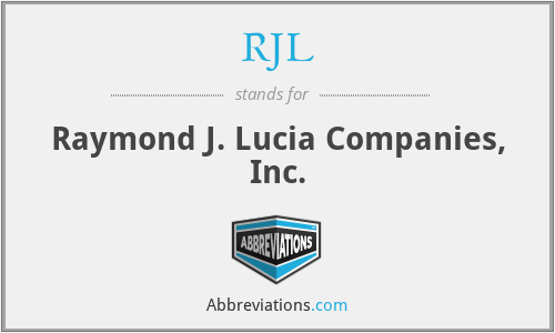 RJL - Raymond J. Lucia Companies, Inc.