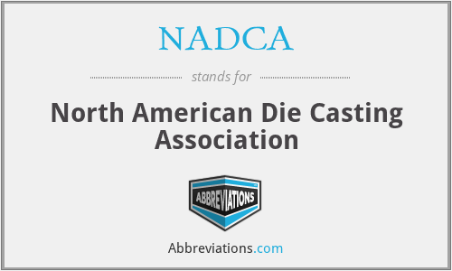 NADCA - North American Die Casting Association