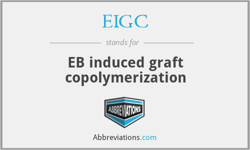 EIGC - EB induced graft copolymerization