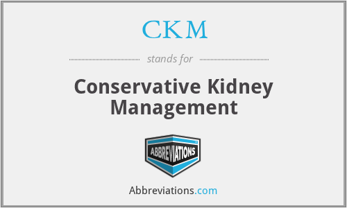 CKM - Conservative Kidney Management