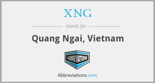 XNG - Quang Ngai, Vietnam