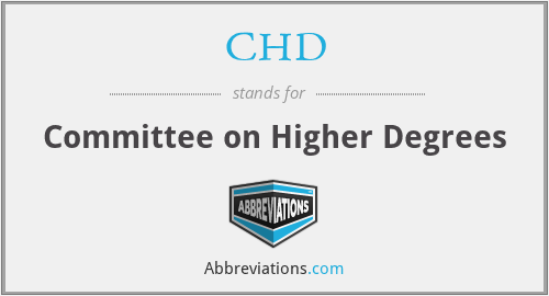 CHD - Committee on Higher Degrees