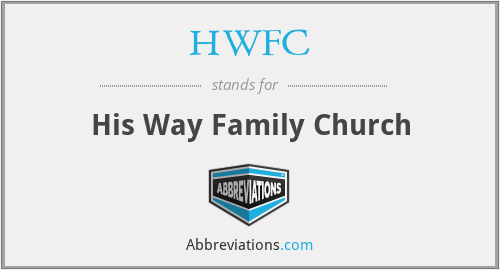 HWFC - His Way Family Church