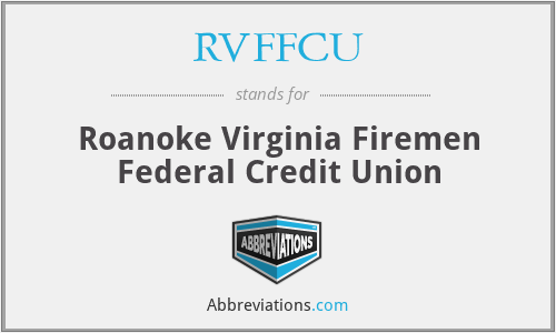 RVFFCU - Roanoke Virginia Firemen Federal Credit Union