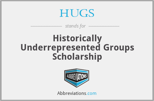 HUGS - Historically Underrepresented Groups Scholarship