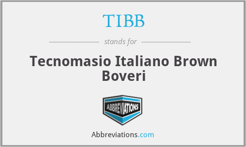 TIBB - Tecnomasio Italiano Brown Boveri