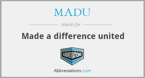 MADU - Made a difference united