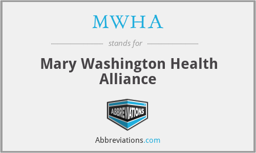 MWHA - Mary Washington Health Alliance