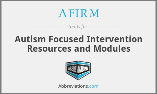 AFIRM - Autism Focused Intervention Resources and Modules