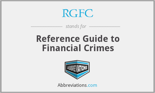 RGFC - Reference Guide to Financial Crimes