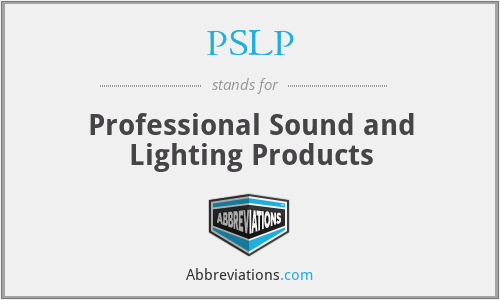 PSLP - Professional Sound and Lighting Products