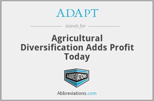 ADAPT - Agricultural Diversification Adds Profit Today
