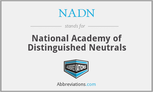 NADN - National Academy of Distinguished Neutrals