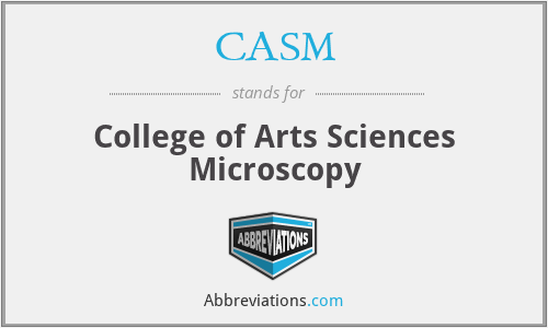 CASM - College of Arts Sciences Microscopy