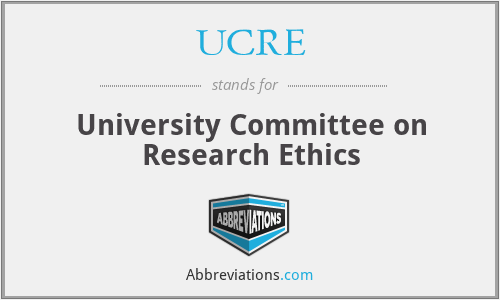 UCRE - University Committee on Research Ethics