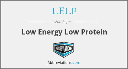 LELP - Low Energy Low Protein