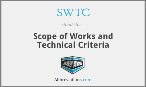 SWTC - Scope of Works and Technical Criteria