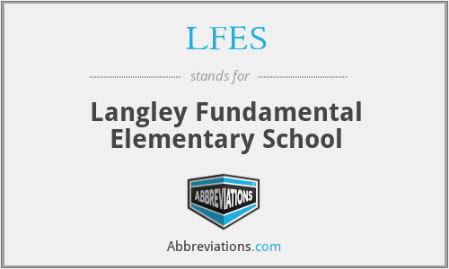 LFES - Langley Fundamental Elementary School