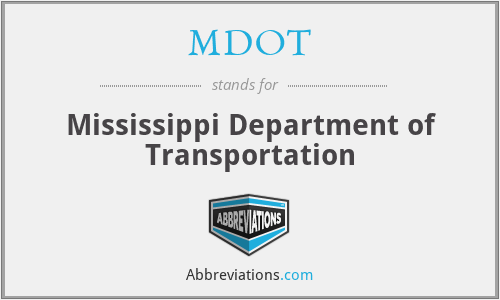 MDOT - Mississippi Department of Transportation