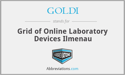 GOLDI - Grid of Online Laboratory Devices Ilmenau