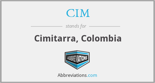 CIM - Cimitarra, Colombia