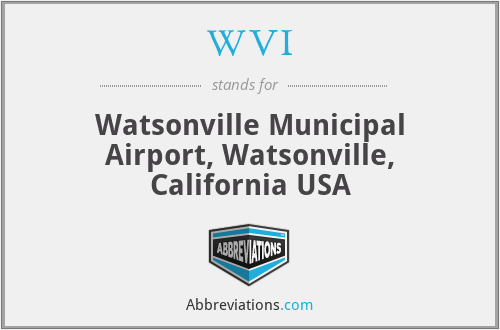 WVI - Watsonville Municipal Airport, Watsonville, California USA
