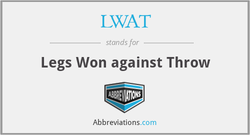 LWAT - Legs Won against Throw